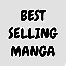 Best Selling Manga