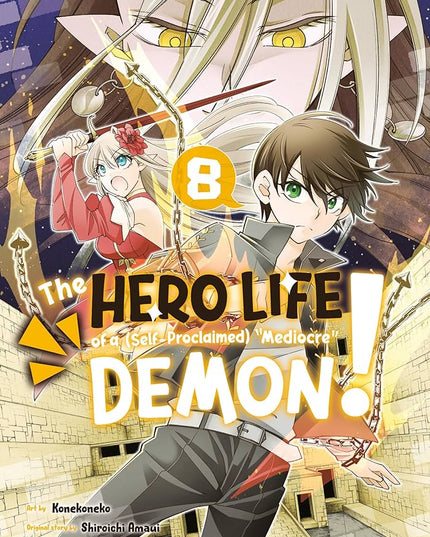 The Hero Life of a (Self-Proclaimed) Mediocre Demon! (SELECT VOLUME)