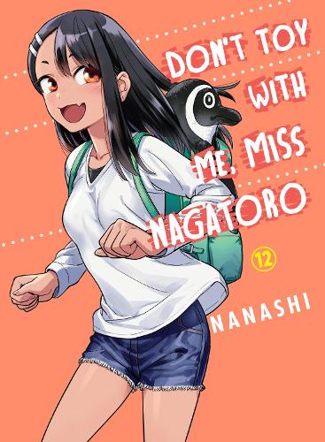 Don't Toy With Me, Miss Nagatoro Manga Books (SELECT VOLUME)