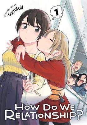 How Do We Relationship? - Manga Books (SELECT VOLUME)