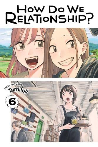 How Do We Relationship? - Manga Books (SELECT VOLUME)