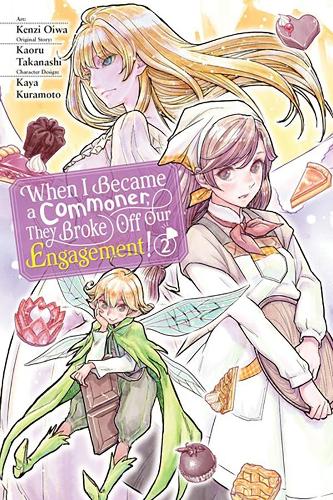 When I Became a Commoner, They Broke Off Our Engagement! Manga Book (SELECT VOLUME)