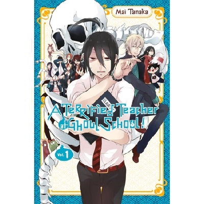 A-Terrified-Teacher-At-Ghoul-School-Volume-1-Manga-Book-Yen-Press-TokyoToys_UK