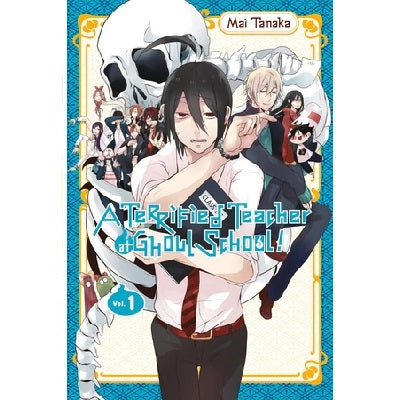 A Terrified Teacher At Ghoul School Manga Books (SELECT VOLUME)