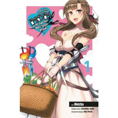 Do You Love Your Mom and Her Two-Hit Multi-Target Attacks? Manga Books (SELECT VOLUME)
