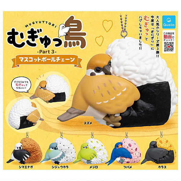Mugyutori Bird and Rice Ball Part.3 Mascot Ball Chain Capsule (QUALIA)