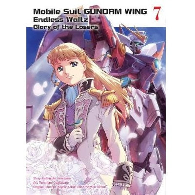 Mobile Suit Gundam - Wing - Endless Waltz - Glory Of The Losers Manga Books (SELECT VOLUME)