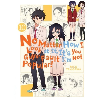 No-Matter-How-I-Look-At-It-It's-You-Guys'-Fault-I'm-Not-Popular-Volume-10-Manga-Book-Yen-Press-TokyoToys_UK