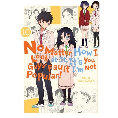 No Matter How I Look at It, It's You Guys' Fault I'm Not Popular Manga Books (SELECT VOLUME)