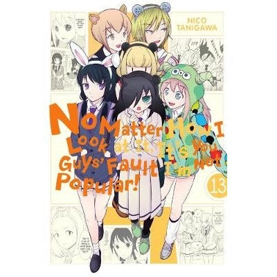 No-Matter-How-I-Look-At-It-It's-You-Guys'-Fault-I'm-Not-Popular-Volume-13-Manga-Book-Yen-Press-TokyoToys_UK