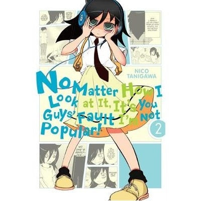 No-Matter-How-I-Look-At-It-It's-You-Guys'-Fault-I'm-Not-Popular-Volume-2-Manga-Book-Yen-Press-TokyoToys_UK