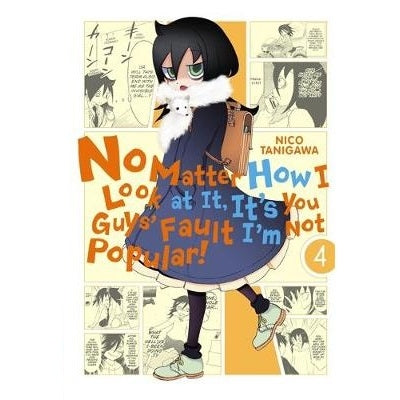 No Matter How I Look at It, It's You Guys' Fault I'm Not Popular Manga Books (SELECT VOLUME)