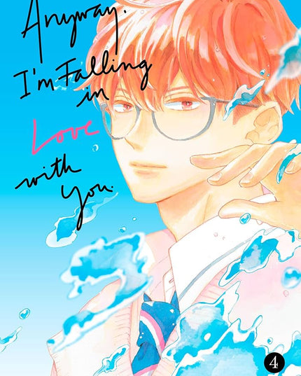 Anyway, I'm Falling In Love With You - Manga Books (SELECT VOLUME)