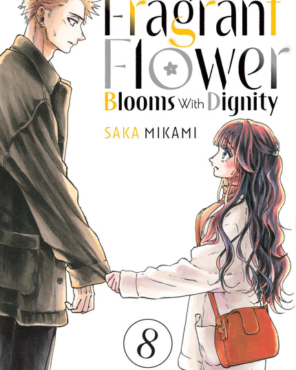 The Fragrant Flower Blooms With Dignity - Manga Books (SELECT VOLUME)
