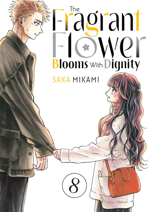 The Fragrant Flower Blooms With Dignity - Manga Books (SELECT VOLUME)