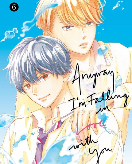 Anyway, I'm Falling In Love With You - Manga Books (SELECT VOLUME)