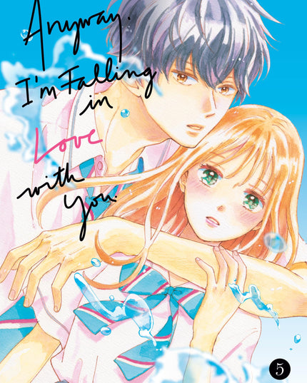 Anyway, I'm Falling In Love With You - Manga Books (SELECT VOLUME)