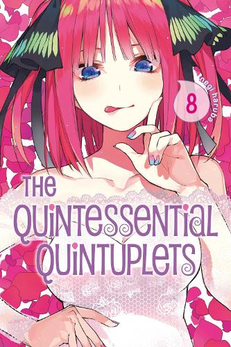 The Quintessential Quintuplets - Manga Books (SELECT VOLUME)