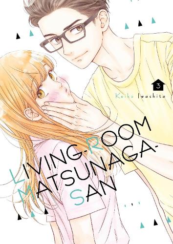 Living-Room Matsunaga-san - Manga Books (SELECT VOLUME)