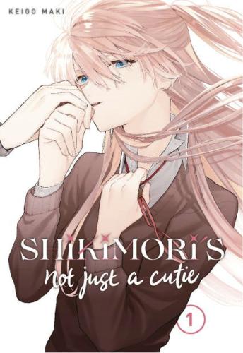 Shikimori's Not Just a Cutie - Manga Books (SELECT VOLUME)