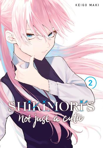 Shikimori's Not Just a Cutie - Manga Books (SELECT VOLUME)