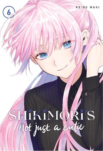 Shikimori's Not Just a Cutie - Manga Books (SELECT VOLUME)