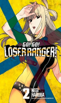 Go! Go! Loser Ranger! - Manga Books (SELECT VOLUME)