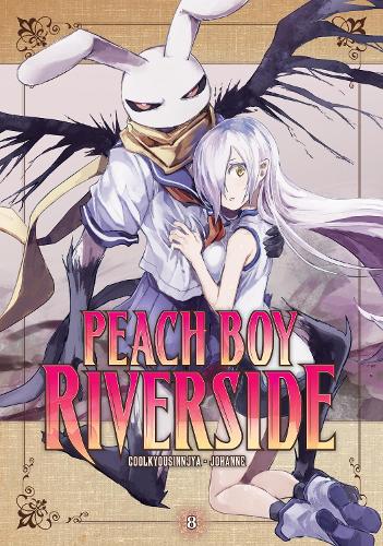 Peach Boy Riverside - Manga Books (SELECT VOLUME)