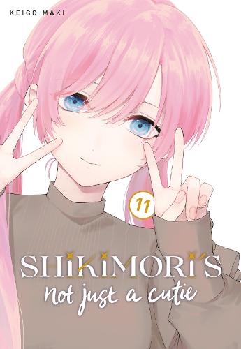 Shikimori's Not Just a Cutie - Manga Books (SELECT VOLUME)