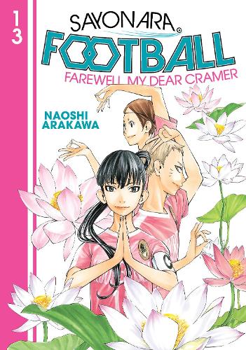 Sayonara, Football - Manga Books (SELECT VOLUME)