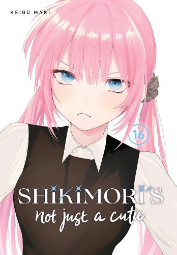 Shikimori's Not Just a Cutie - Manga Books (SELECT VOLUME)