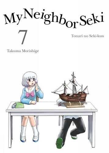 My Neighbor Seki - Manga Books (SELECT VOLUME)