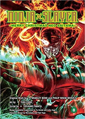 Ninja Slayer - Manga Books (SELECT VOLUME)