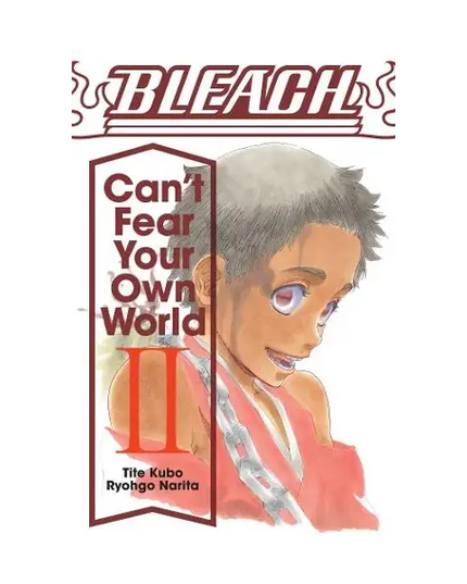 Bleach Cant Fear Your Own World - Manga Books (SELECT VOLUME)