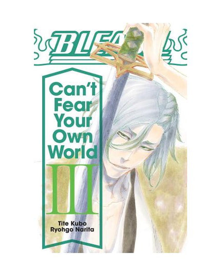 Bleach Cant Fear Your Own World - Manga Books (SELECT VOLUME)