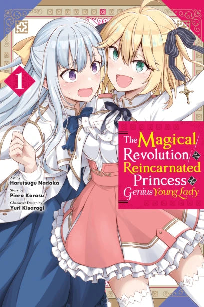 The Magical Revolution of the Reincarnated Princess and the Genius Young Lady - Manga Books (SELECT VOLUME) (YURI)