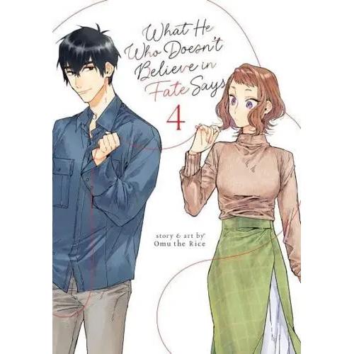 What He Who Doesn't Believe in Fate Says - Manga Books (SELECT VOLUME)