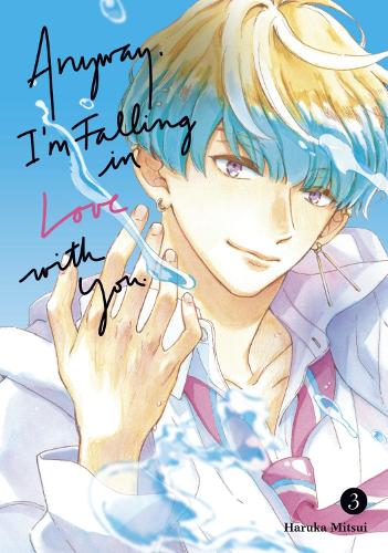 Anyway, I'm Falling In Love With You. 1 - Anyway, I'm Falling In Love With You Manga Book (SELECT VOLUME)