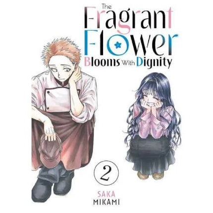The Fragrant Flower Blooms With Dignity - Manga Books (SELECT VOLUME)