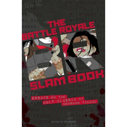 Battle Royale Slam Book: Essays on the Cult Classic Light Novel