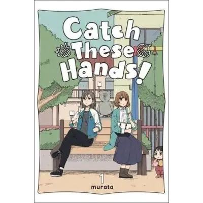 Catch These Hands! - Manga Books (SELECT VOLUME)