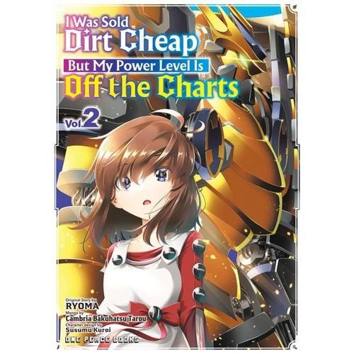 I Was Sold Dirt Cheap, But My Power Level Is Off the Charts - Manga Books (SELECT VOLUME)