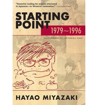 Hayao Miyazaki - Starting Point - 1979-1996 Book