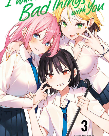 I Wanna Do Bad Things With You - Manga Books (SELECT VOLUME)