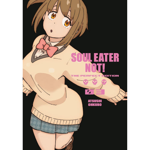 Soul Eater Not! - The Perfect Edition - Manga Books (SELECT VOLUME)