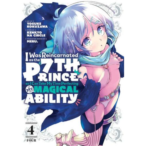 I Was Reincarnated as the 7th Prince, So I'll Take My Time Perfecting My Magical Ability - Manga Books (SELECT VOLUME)