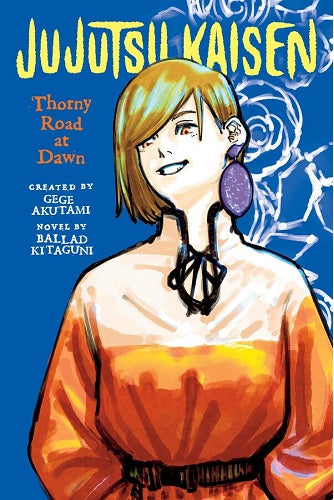 Jujutsu Kaisen - Thorny Road at Dawn - Light Novel