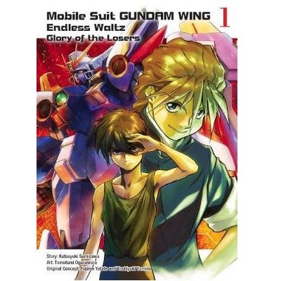 Mobile Suit Gundam - Wing - Endless Waltz - Glory Of The Losers Manga Books (SELECT VOLUME)