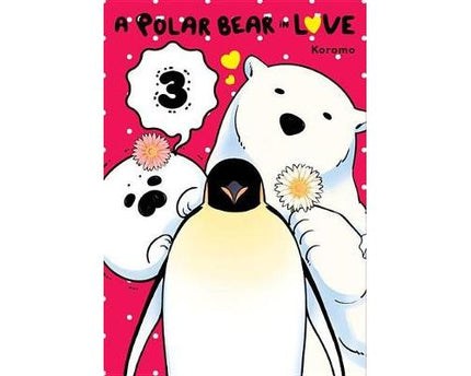 A Polar Bear in Love - Manga B ooks (SELECT VOLUME)