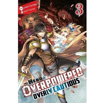 The Hero Is Overpowered But Overly Cautious Light Novels (SELECT VOLUME)